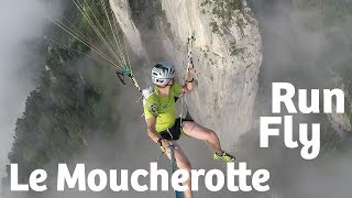 Run and Fly  Le Moucherotte [upl. by Alak]