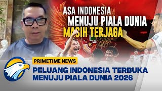 FULL Dialog  Indonesia Menjaga Asa Menuju Piala Dunia Primetime News [upl. by Tterrab]