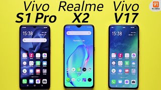 Vivo S1 Pro vs Realme X2 vs Vivo V17 Comparison overview [upl. by Leerzej]