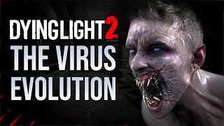 The Evolution Of The Harran Virus in Dying Light 2 [upl. by Caritta]