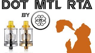 Dot MTL RTA by DotMod  Esplorare nuove strade I Tank da comprare 15 [upl. by Vachill]