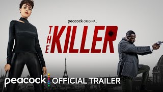 The Killer  Official Trailer  Peacock Original [upl. by Oswal]