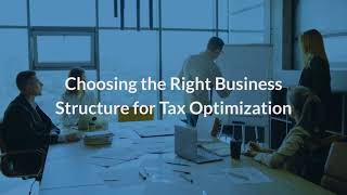 Choosing the Right Business Structure for Tax Optimization  Eqvista [upl. by Airdnahs]