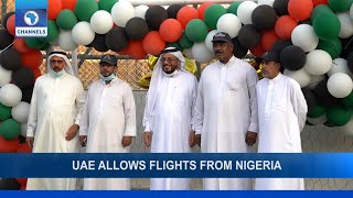 UAE Allows Flights From Nigeria Ghana Gets €825 Million Grant  Business Incorporated [upl. by Niattirb]