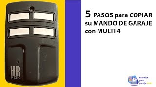 TUTORIAL 5 PASOS para COPIAR su MANDO DE GARAJE con MULTI 4 ✅  mandosparagarajecom [upl. by Everest]