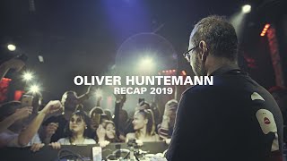 Oliver Huntemann  Recap 2019 [upl. by Ahtelat]