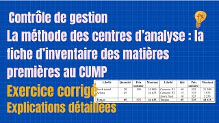 Faire une Fiche de Stock des Matières Premières au CUMP I Exercice Corrigé [upl. by Persson677]