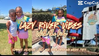 Drytown Waterpark  Lazy river vibes with the kids [upl. by Auliffe415]