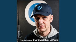 Albertino Kroezen  Dear Sweet Rocking Mama [upl. by Pavla355]