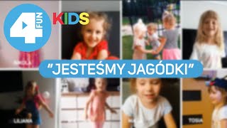 DZIECIAKI 4FUN  JESTEŚMY JAGÓDKI  URWISOWO  piosenki dla dzieci [upl. by Campney105]