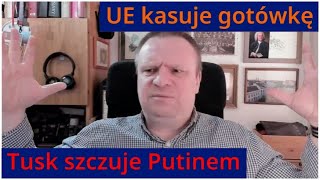 UE likwiduje gotówkę Tusk szczuje Putinem [upl. by Notsej]