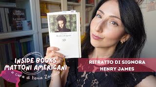 Analisi di Ritratto di signora di Henry James MattoniAmericani [upl. by Vasili]