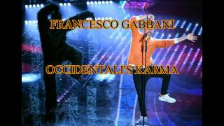 Francesco Gabbani  Occidentalis karma AUDIO  TESTO Sanremo 2017 [upl. by Naivatco]