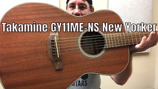 Takamine GY11MENS New Yorker Demo [upl. by Uuge]