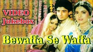 Bewaffa Se Waffa  Song Collection  Juhi Chawla  Vivek Mushran  Asha Bhosle  Usha Khanna [upl. by Greenquist993]