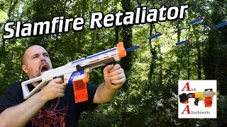 Slamfire Nerf Retaliator Kit from Atch Attachments [upl. by Krakow999]