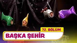 Başka Şehir  72 Bölüm Çok Güzel Hareketler Bunlar [upl. by Boyden820]