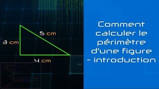 Périmètre  introduction [upl. by Kore]