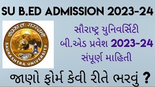 How To Fill Saurashtra University BEd Admission Form  2023 [upl. by Nodyl]