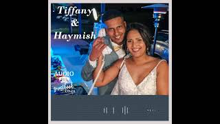 Tiffany and Haymish Wedding Audio Guest Book [upl. by Romeo295]