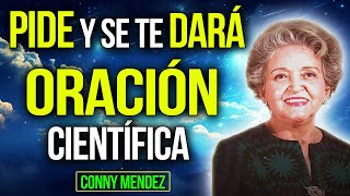 🙏 ORACIÓN CIENTÍFICA PIDE y Se Te DARÁ  Conny Méndez  Metafísica [upl. by Hazaki578]