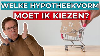 Je eerste huis kopen  Welke hypotheekvormen zijn er voor starters [upl. by Yrekaz]