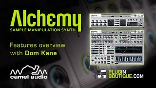 Camel Audio Alchemy Synth Plugin  Overview [upl. by Eberto]