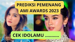 PREDIKSI PARA PEMENANG AMI AWARDS 2023 [upl. by Lusar36]