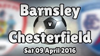 Barnsley vs Chesterfield Sat 09 April 2016 Match Summary [upl. by Aseneg]