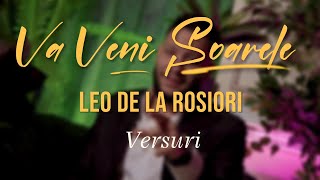 Leo De La Rosiori ✘ Va Veni Soarele Versuri 2024 [upl. by Christan399]