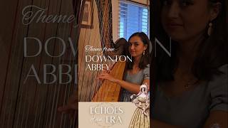 Downton Abbey Theme  Harp Cover John Lunn harp downtonabbey weddingmusic [upl. by Esiuol]