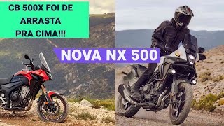 NOVA HONDA NX 500  CROSSOVER NÃO É TRAIL 500X foi de arrasta pra cima [upl. by Esirehs]