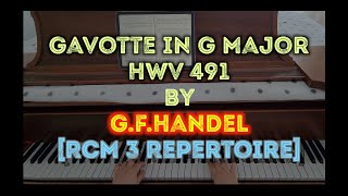 RCM 3 Repertoire Gavotte in G Major HWV 491 by GFHandel [upl. by Anirbaz411]