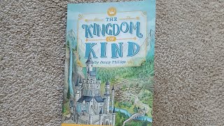 The Kingdom of Kind Chapters 13 Kids Read Aloud [upl. by Konikow]