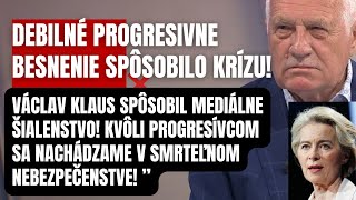 Prefackal drzých Progresívcov Václav Klaus rozpútal PEKLO pred kamerami Kvôli progresívcom sme v [upl. by Meier]