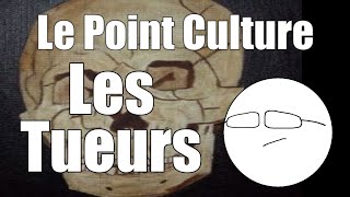 Point Culture  les Serial Killers [upl. by Karia]