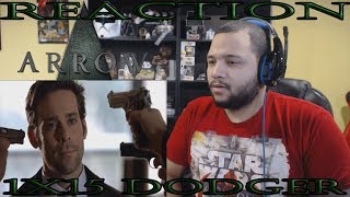 Arrow  1x15  Dodger  REACTION [upl. by Dominy209]