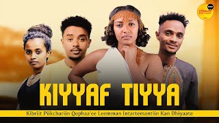 Fiilmii Afaan Oromoo Haaraa Kiyyaf Tiyya 2022  New Afaan Oromo FilmEthiopian Oromo Movie 2022 [upl. by Leihcey200]