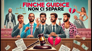 Finché Giudice Non Ci Separi Super Commedia Film Completo HD [upl. by Hamilah678]