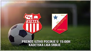 OFK Vrsac  FK Vojvodina kadeti Ceo mec [upl. by Colombi]