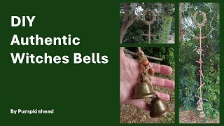 DIY Authentic Witches Bells [upl. by Anikal]