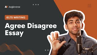 Agree Disagree Essay Explained  IELTS Writing Task 2 [upl. by Linzy481]