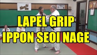 IPPON SEOI NAGE USING LAPEL GRIP [upl. by Kcirrag872]