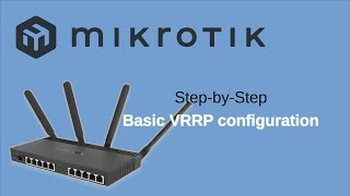 Mikrotik Router Redundancy  Basic VRRP configuration vrrp mikrotik highavailability [upl. by Horvitz]