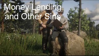 Money Lending and Other Sins  Red Dead Redemption 2 [upl. by Nhoj]