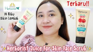 Review Herborist Juice For Skin Face Scrub Raspberry amp Tomato 🍓🍅  BIKIN LEMBAB [upl. by Arutak]