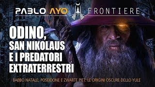 Odino San Nikolaus e i predatori Extraterrestri [upl. by Ettenahs]