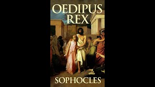 Oedipus Rex by Sophocles  Audiobook [upl. by Fronia810]