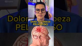 Dolor de cabeza peligroso  Dr William Guerrero medicina shorts [upl. by Lusa]