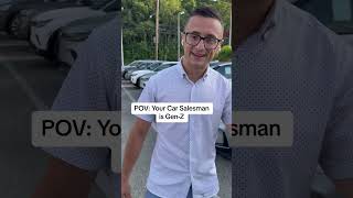 When your CarSalesman is GenZ cardealer dealershiplife [upl. by Charmane]